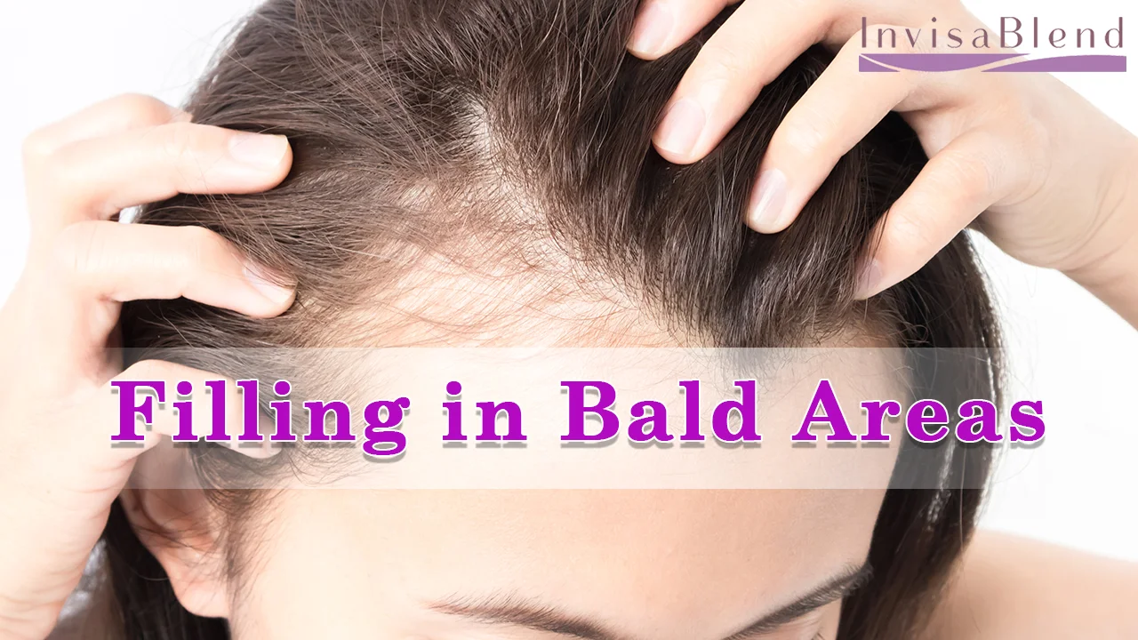Filling in Bald Areas - Advance Benefits Blog - InvisaBlend