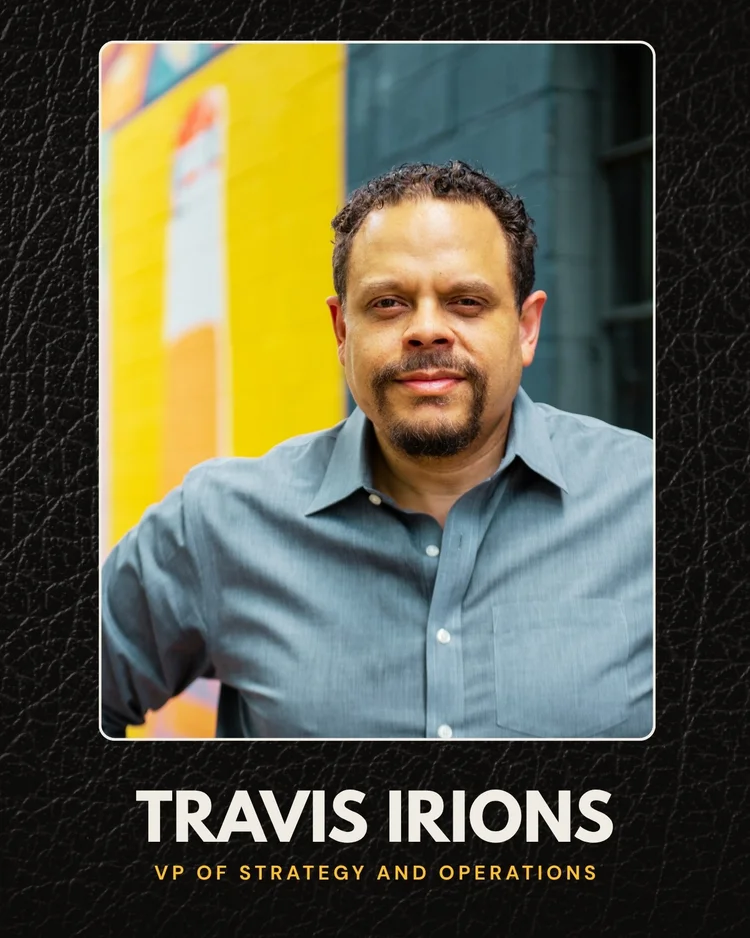 Travis Irions, VP of Strategy and Operations, color
