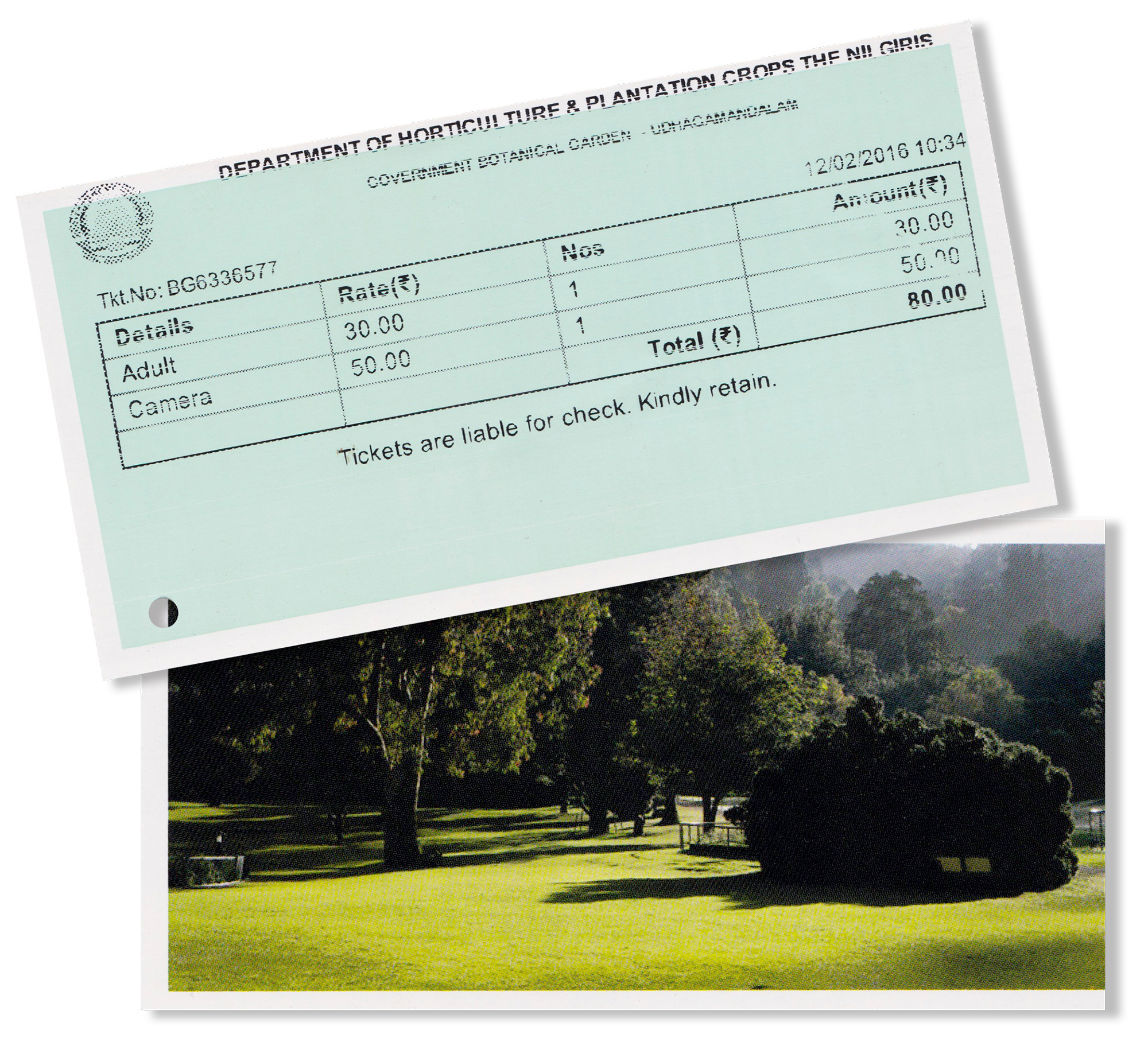 Front and back of my ticket to the Ooty Botanical Gardens.