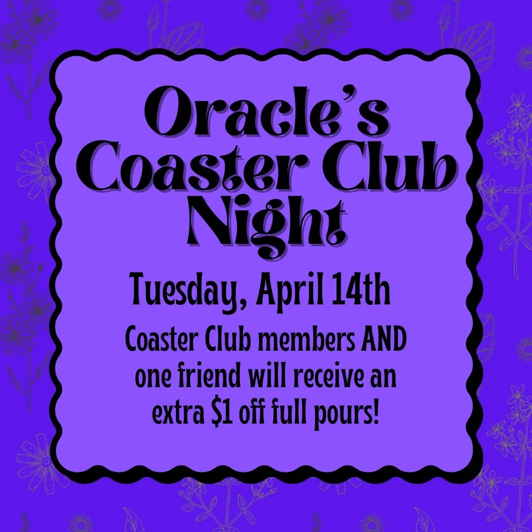 Next Tuesday will be our April Coaster Club night. Bring a friend and share your deal! 🍻