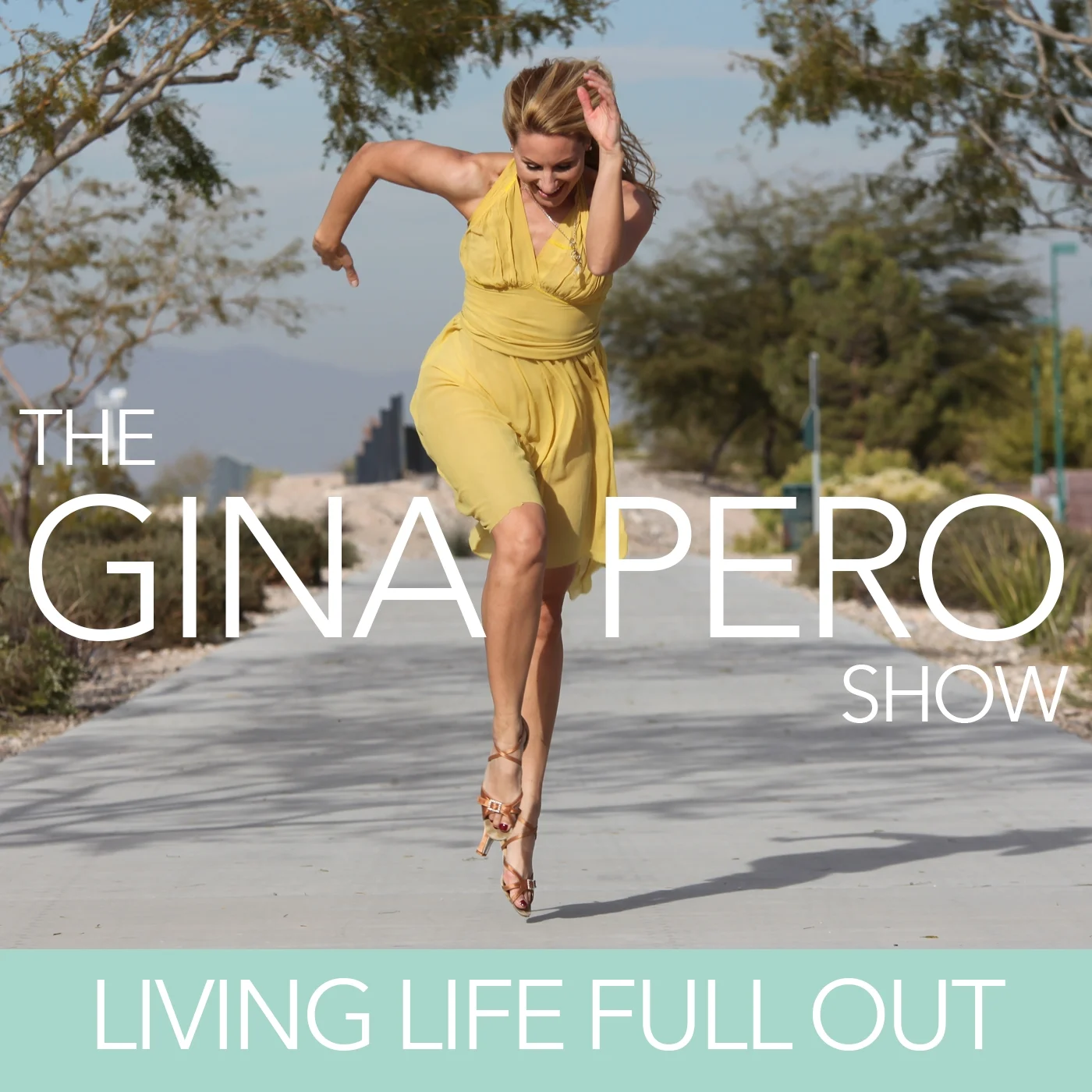 Gina Pero Ep. #26 She a a former Rockette , has hustled on the Vegas scene, and is now a Dance Coach dedicated to help dancers show up as their most authentic, confident self.