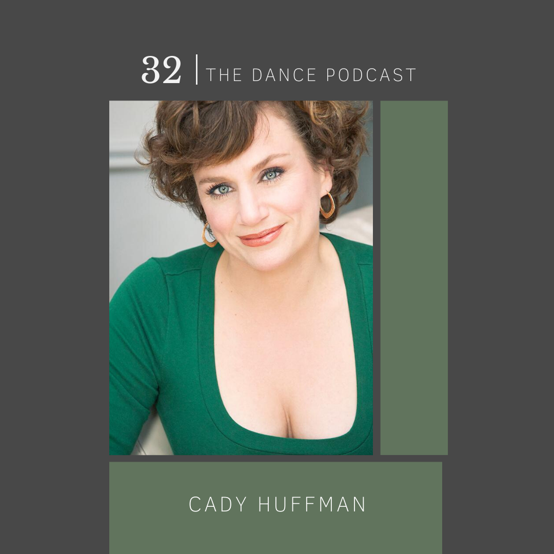 Ep. 32- Cady Huffman