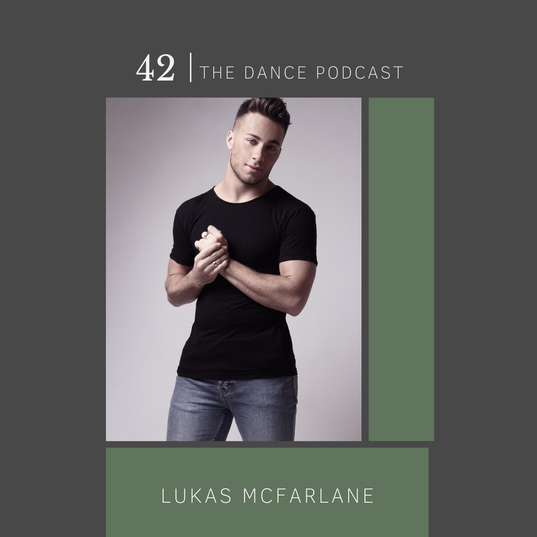 Ep. 42- Lukas McFarlane
