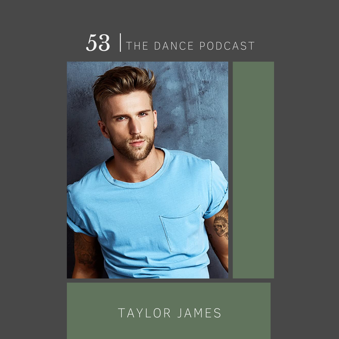 Ep. 53- Taylor James