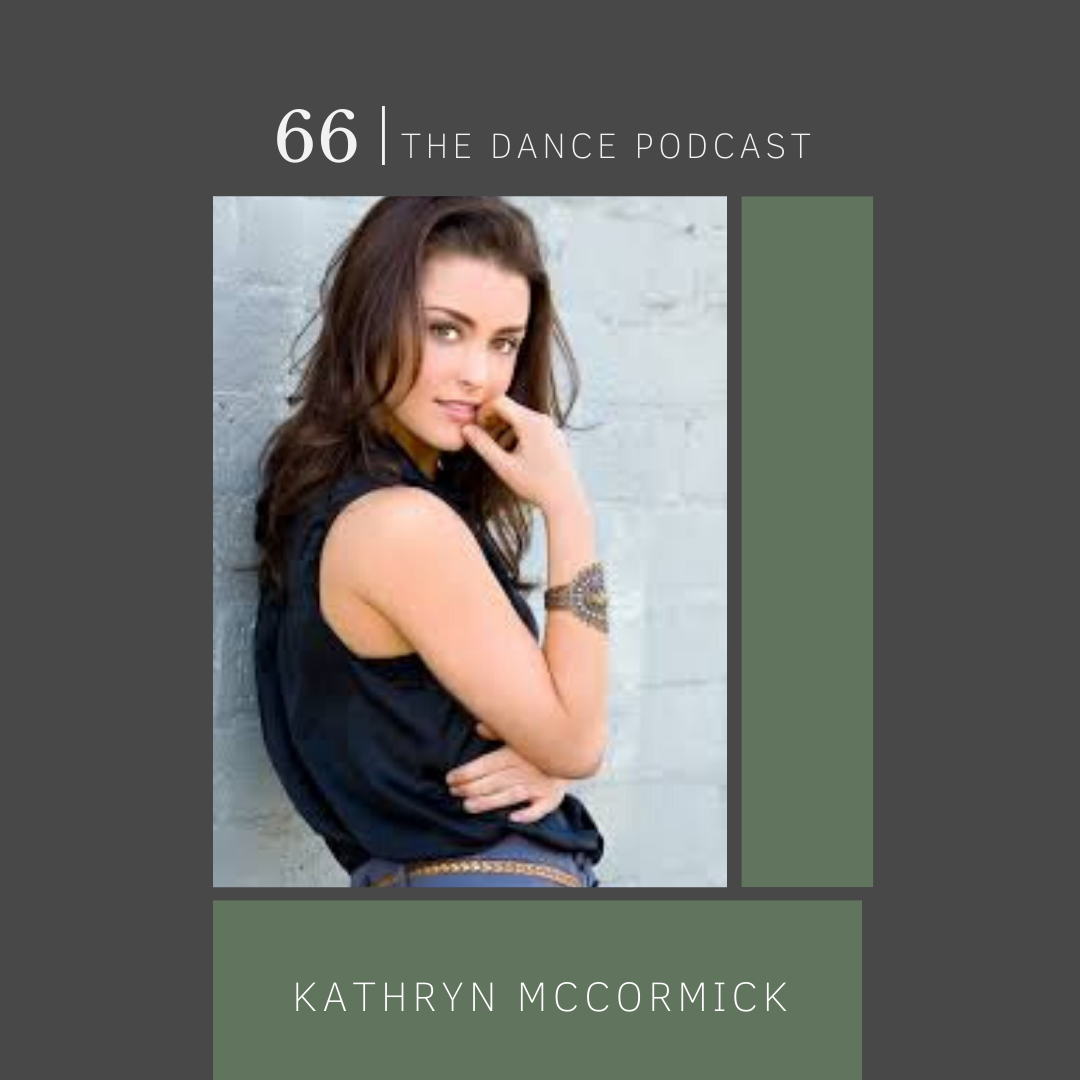 Ep. 66- Kathryn McCormick