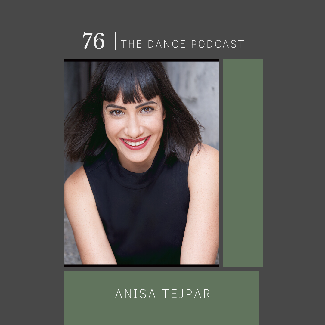 Ep. 76- Anisa Tejpar