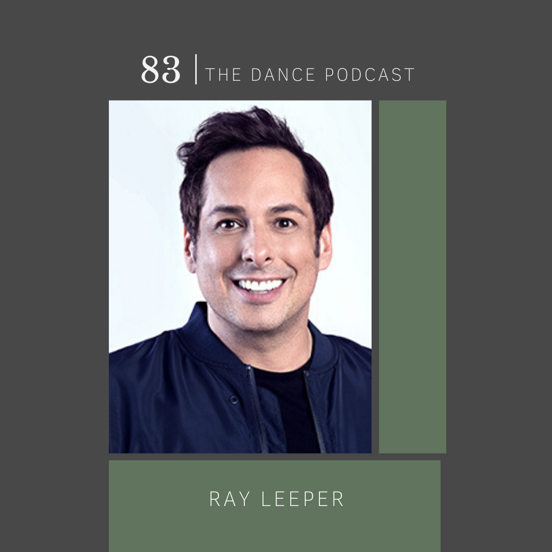Ep. 83- Ray Leeper