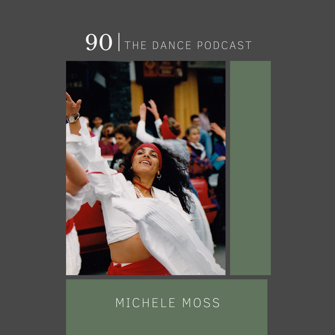 Ep. 90- Michele Moss
