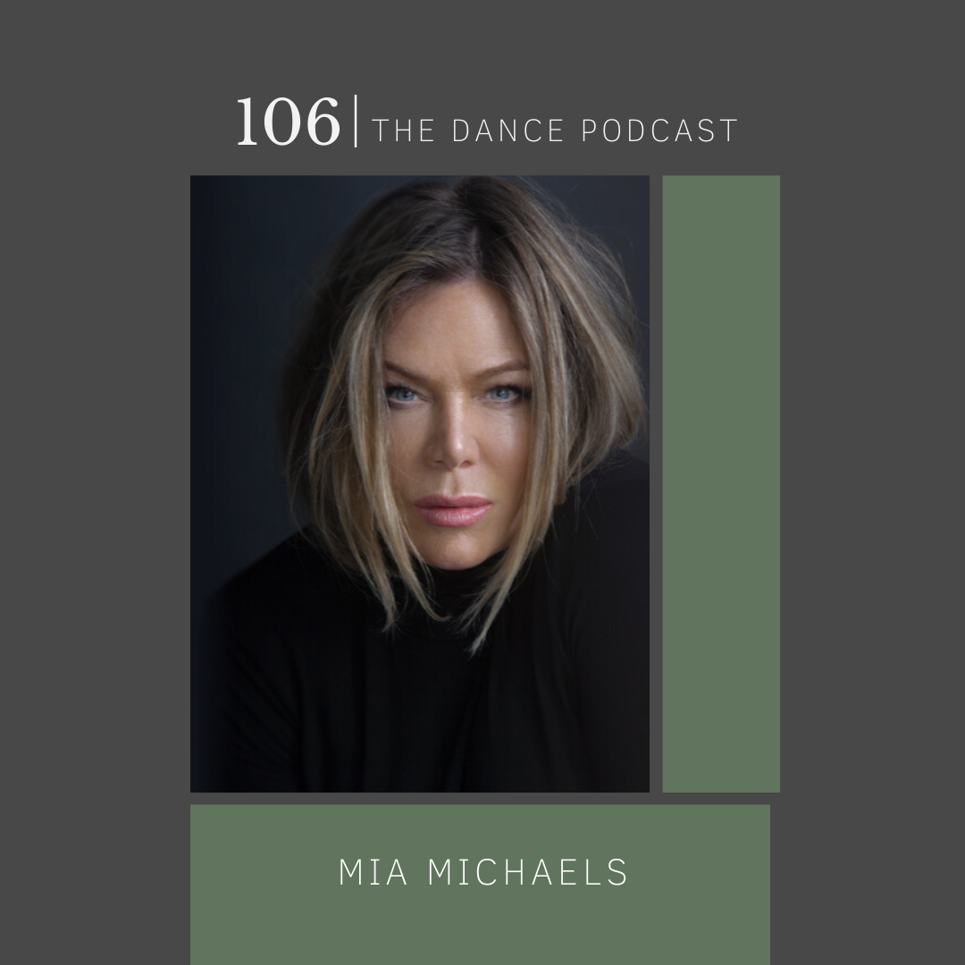 Ep. 106- Mia Michaels