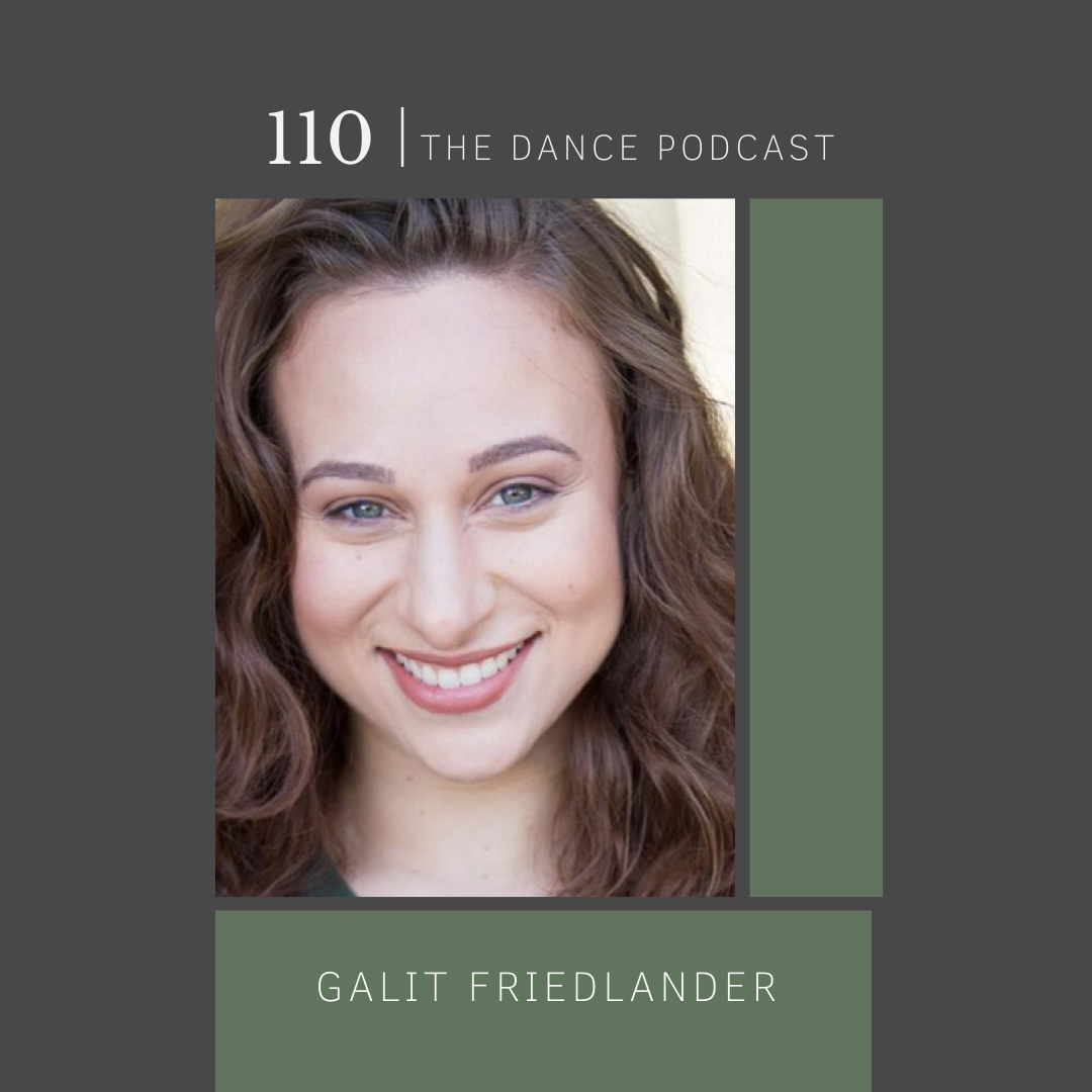 Ep. 110- Galit Friedlander