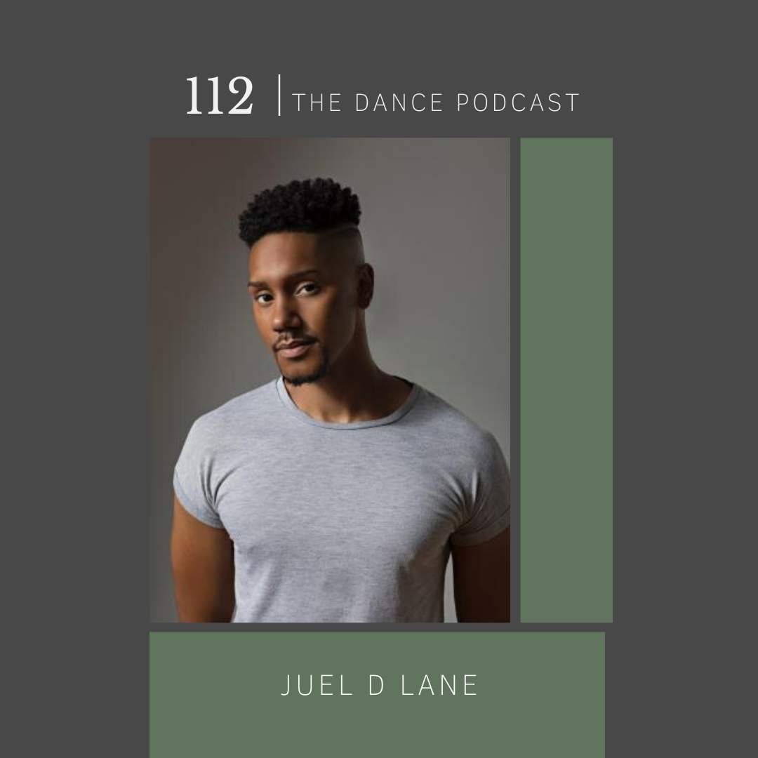 Ep. 112- Juel D Lane