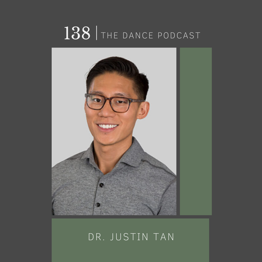 Ep. 138- Dr. Justin Tan