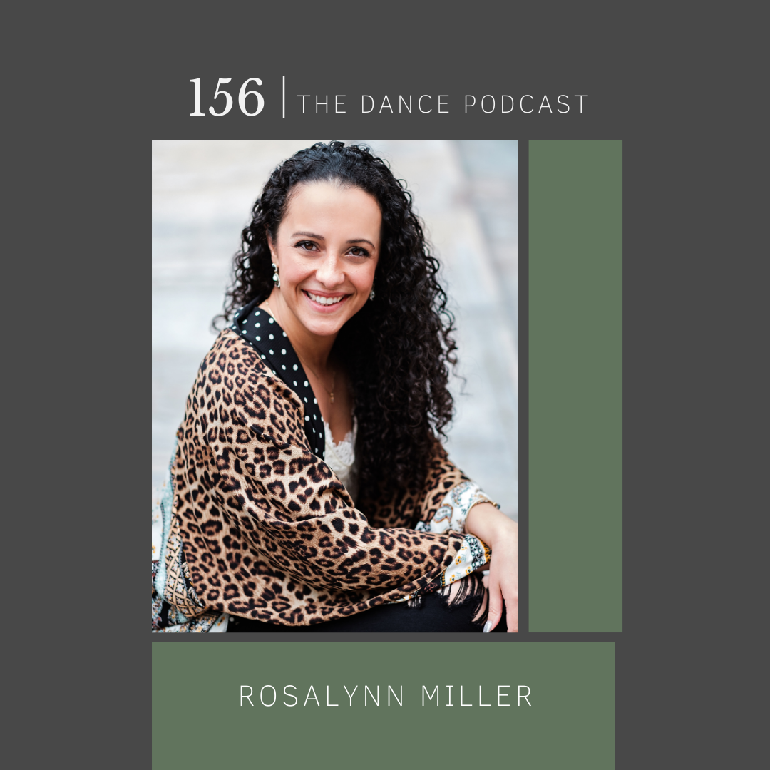 Ep. 156- Rosalynn Miller 