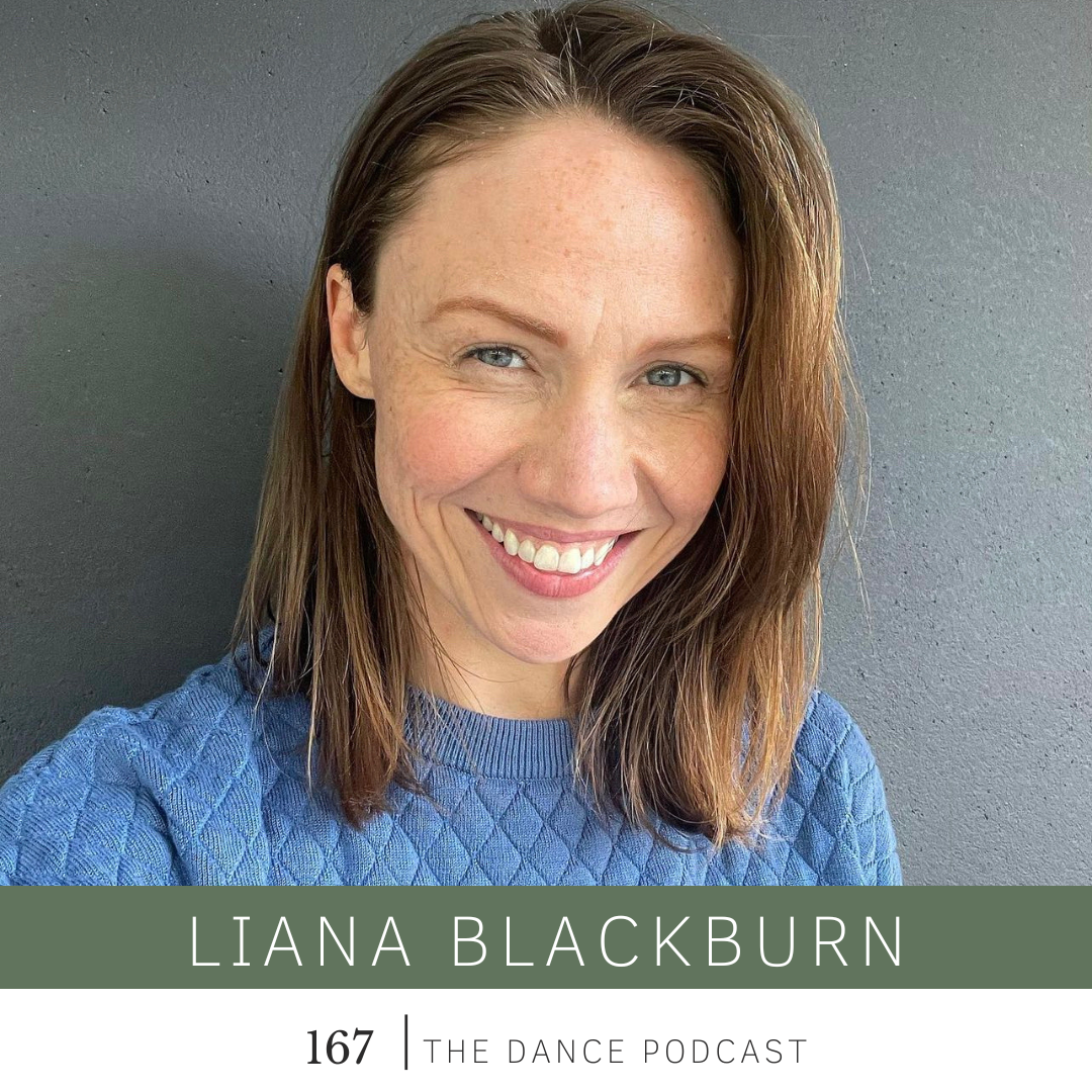 Ep. 167- Liana Blackburn