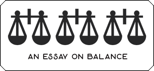 23 - An Essay On Balance.png