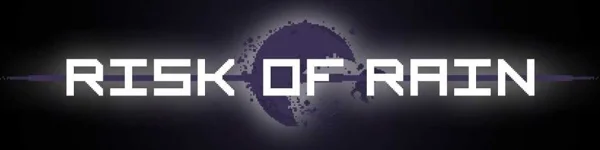 Risk of Rain GOTY 2013