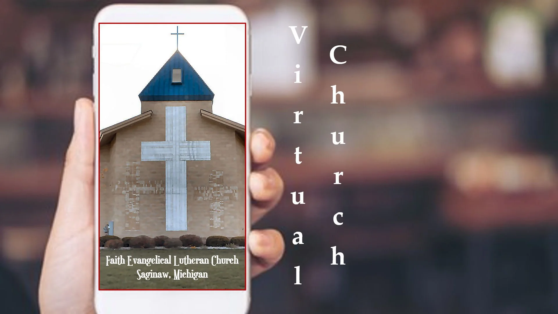 Virtual Church — Faith Evangelical Lutheran Church