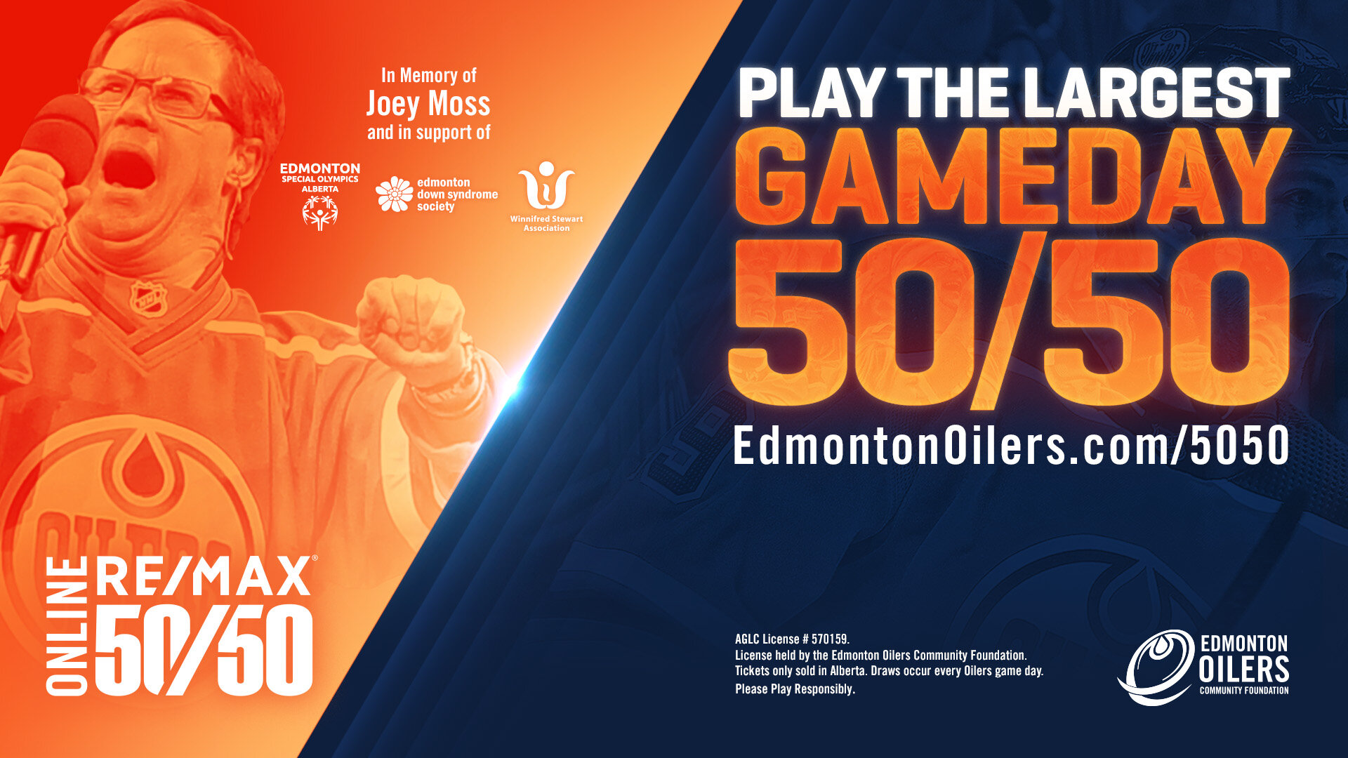 EDMONTON OILERS COMMUNITY FOUNDATION TO HOST RE/MAX ONLINE 50/50 NIGHT IN MEMORY OF JOEY MOSS, IN Support OF WSA, EDSS AND SOA — Winnifred Stewart
