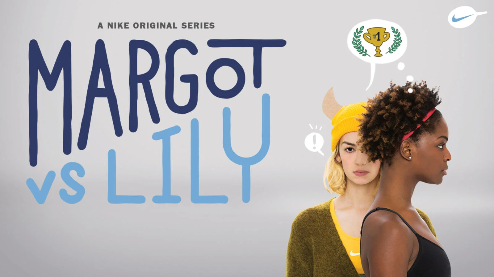 THE WEB EDIT: "MARGOT VS LILY" BY NIKE WOMEN