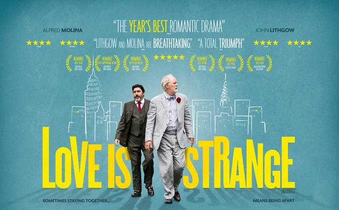 MOVIE MONDAYS: LOVE IS STRANGE