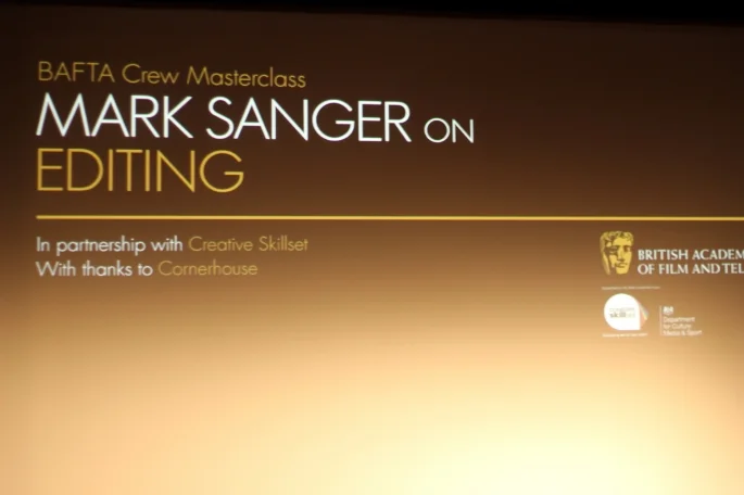 BAFTA CREW MASTERCLASS: MARK SANGER ON EDITING