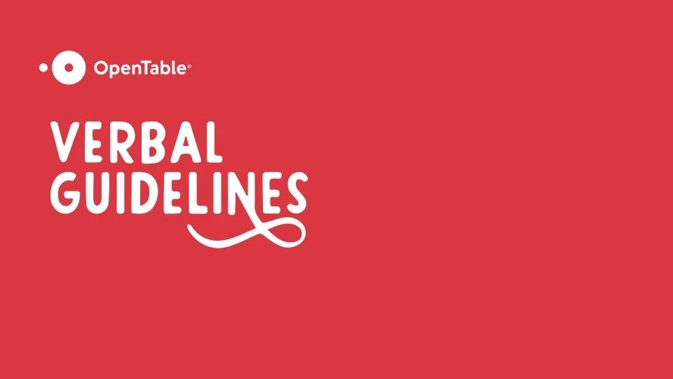 OpenTable Verbal Guidelines