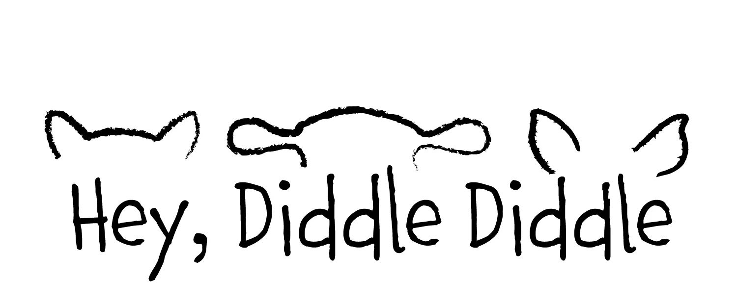 Hey, Diddle Diddle