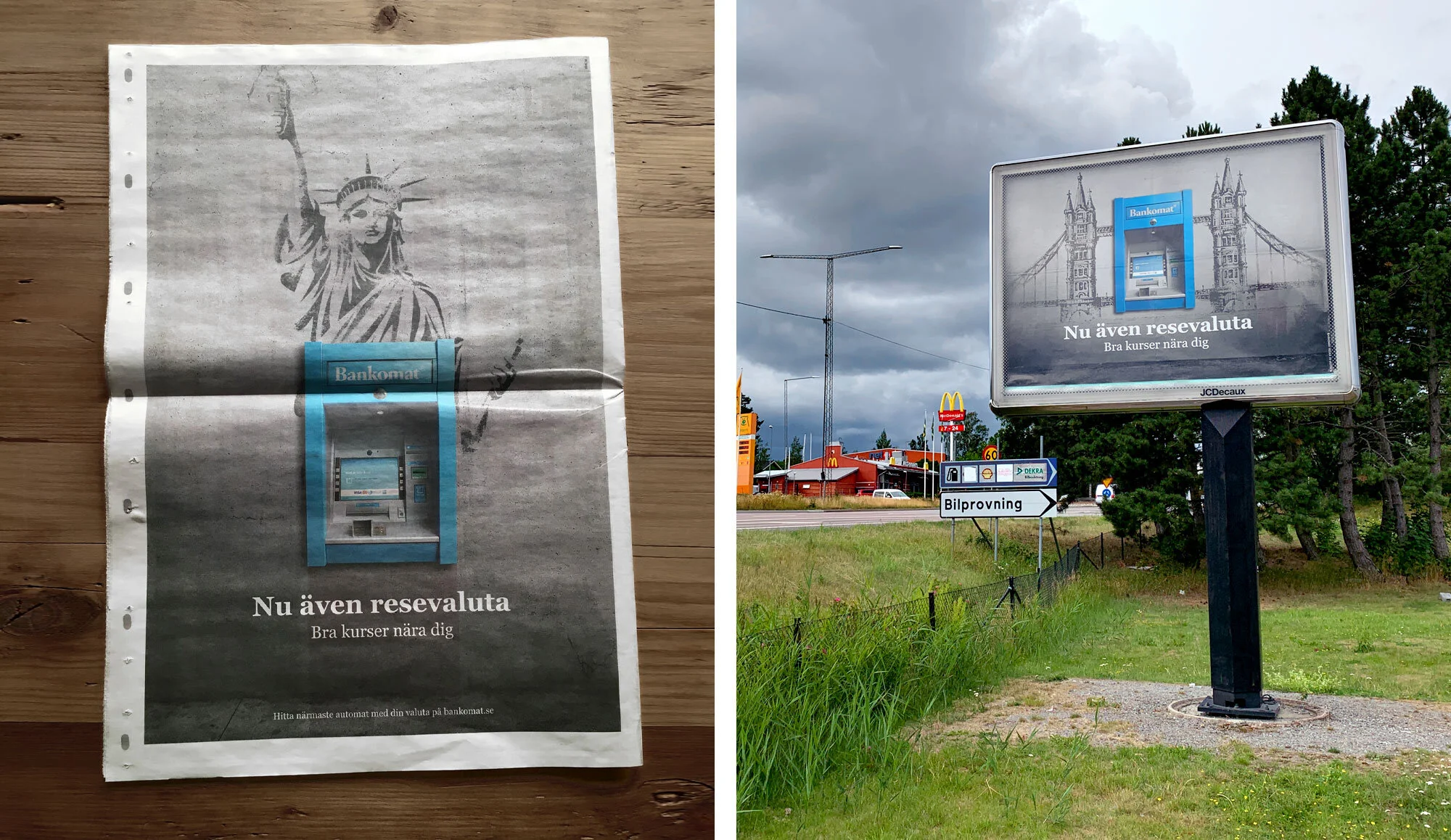 Tidningsannons och stortavla för Bankomat.