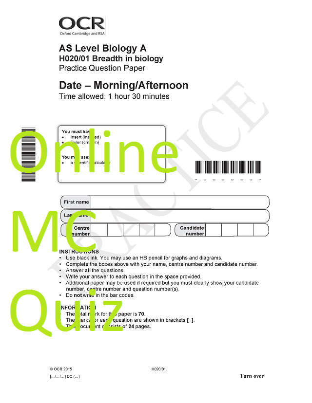 OCR AS Biology A Breadth in Biology H020/01 Practice Paper - MCQ - as an Online Quiz