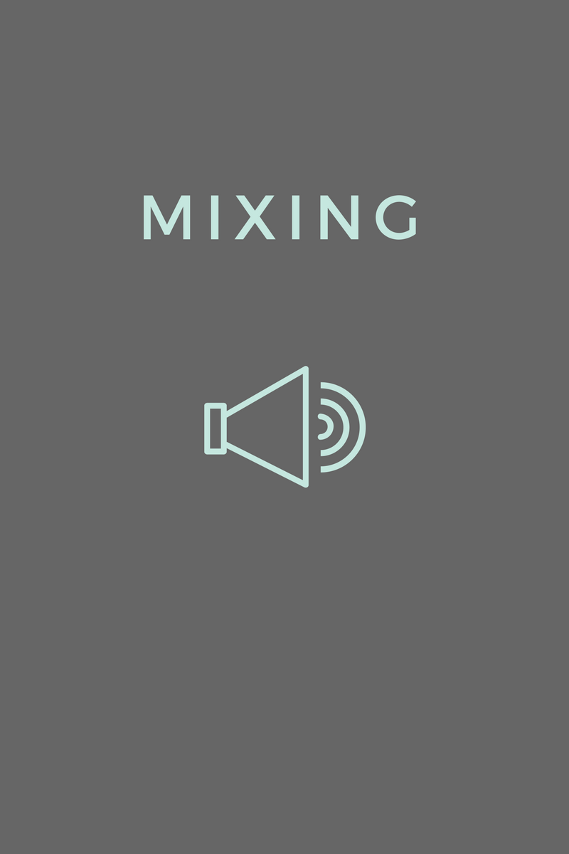 Copy of Mixing (1).png