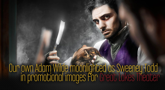 TRG Reality's Adam Wilde in Sweeney Todd Promo images. 