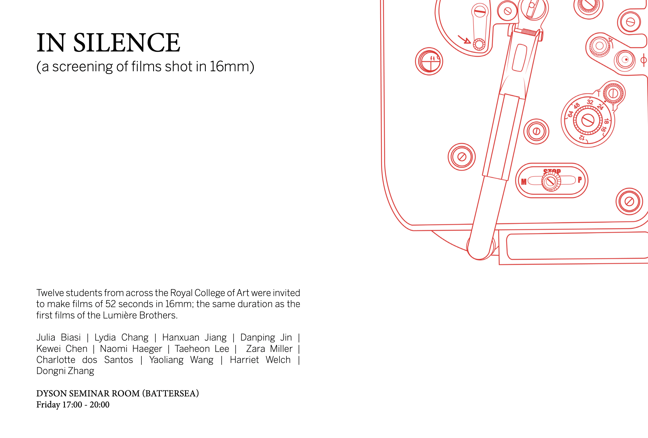  2018  in silence , a screening of films shot in 16mm, royal college of art, london, UK 