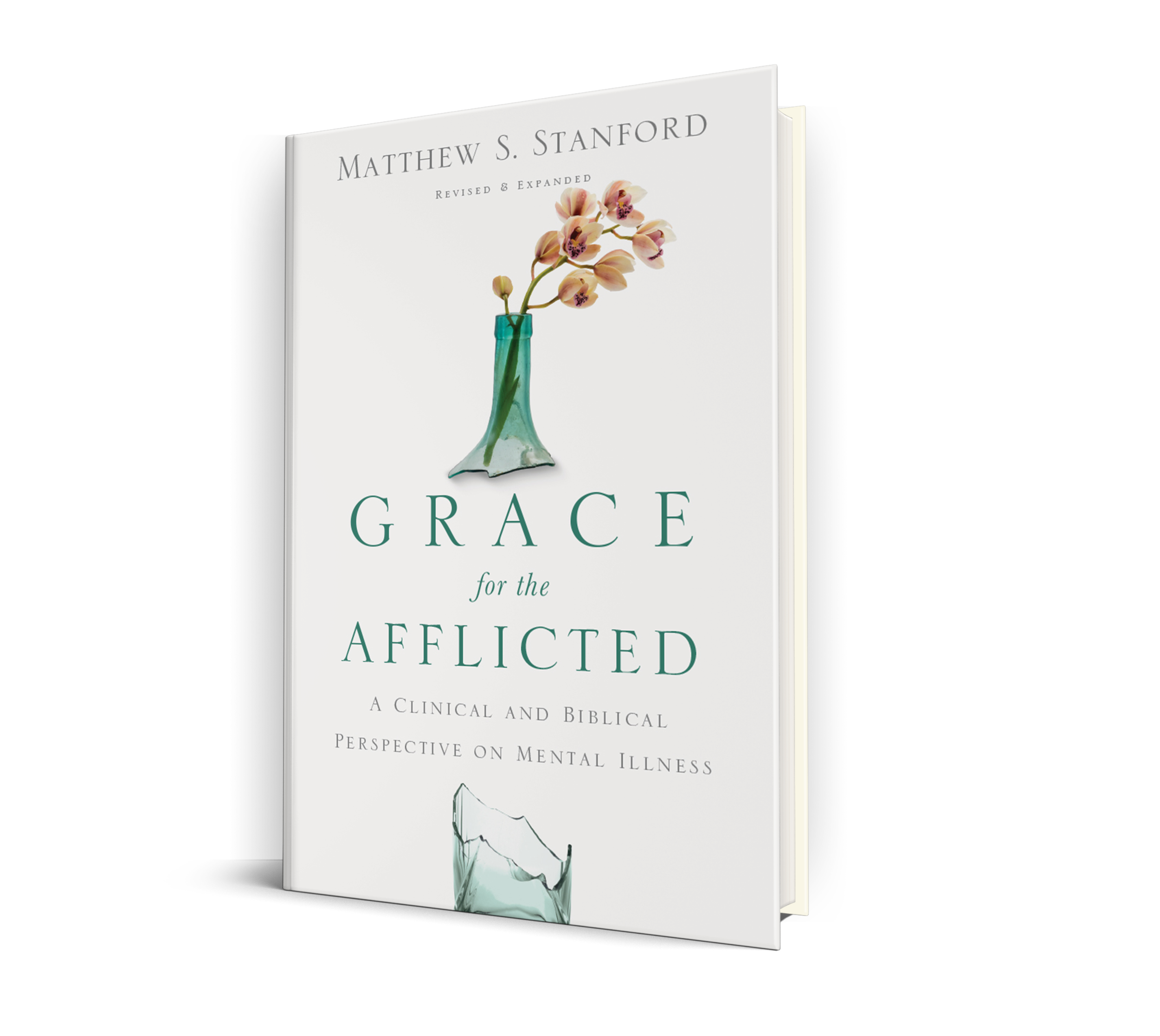 Grace for the Afflicted by Matthew S. Stanford