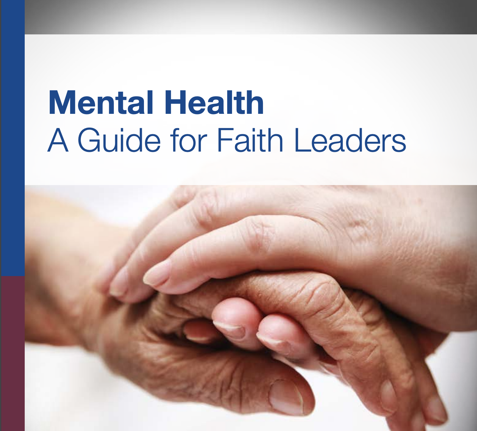 American Psychiatric Association - Mental Health: A Guide for Faith Leaders