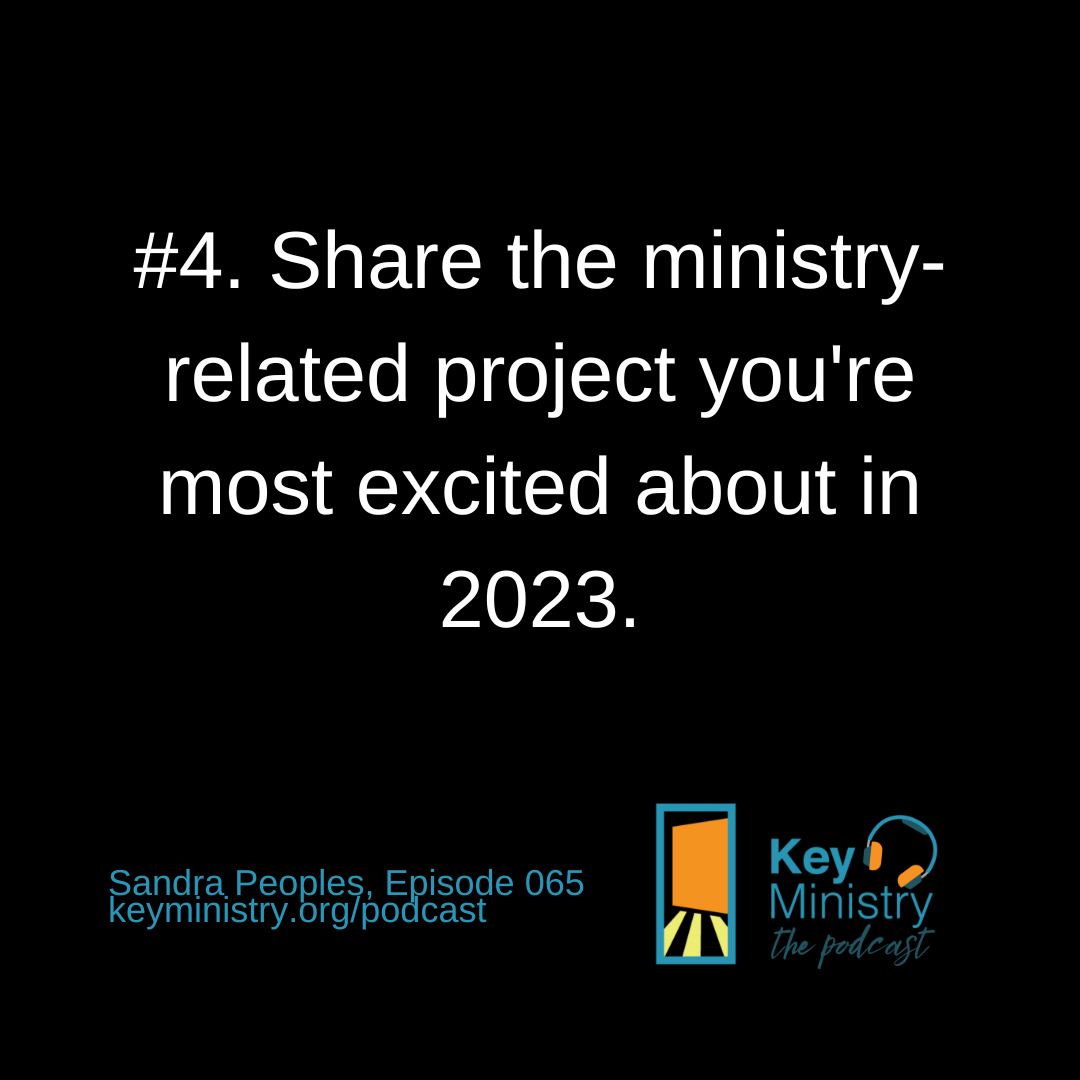 Share the ministry-related project you're most excited about in 2023.