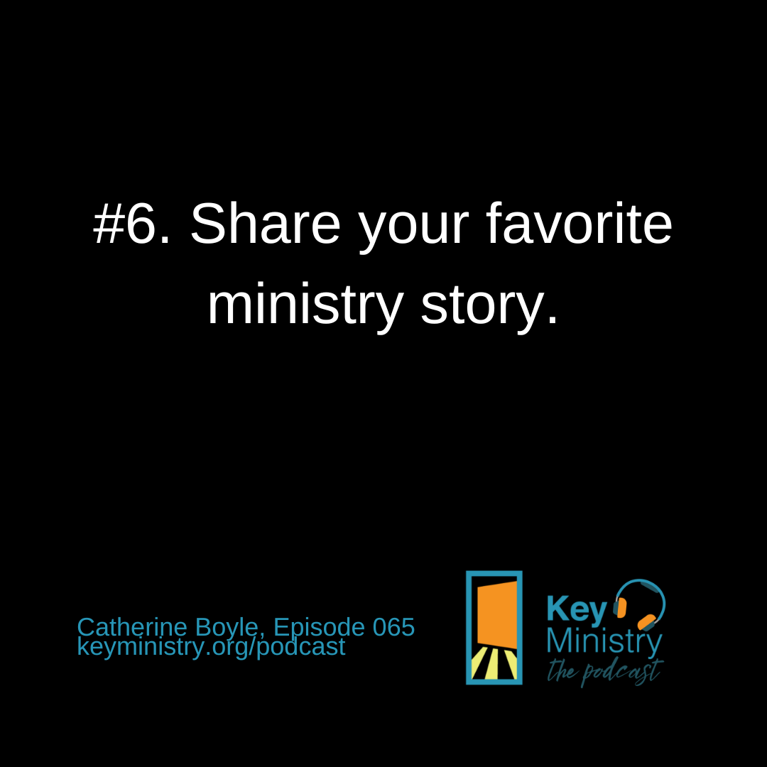 Share your favorite ministry story