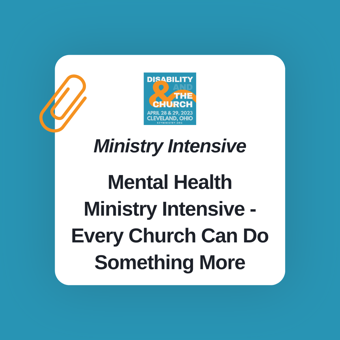Mental Health Ministry Intensive - Every Church Can Do Something More