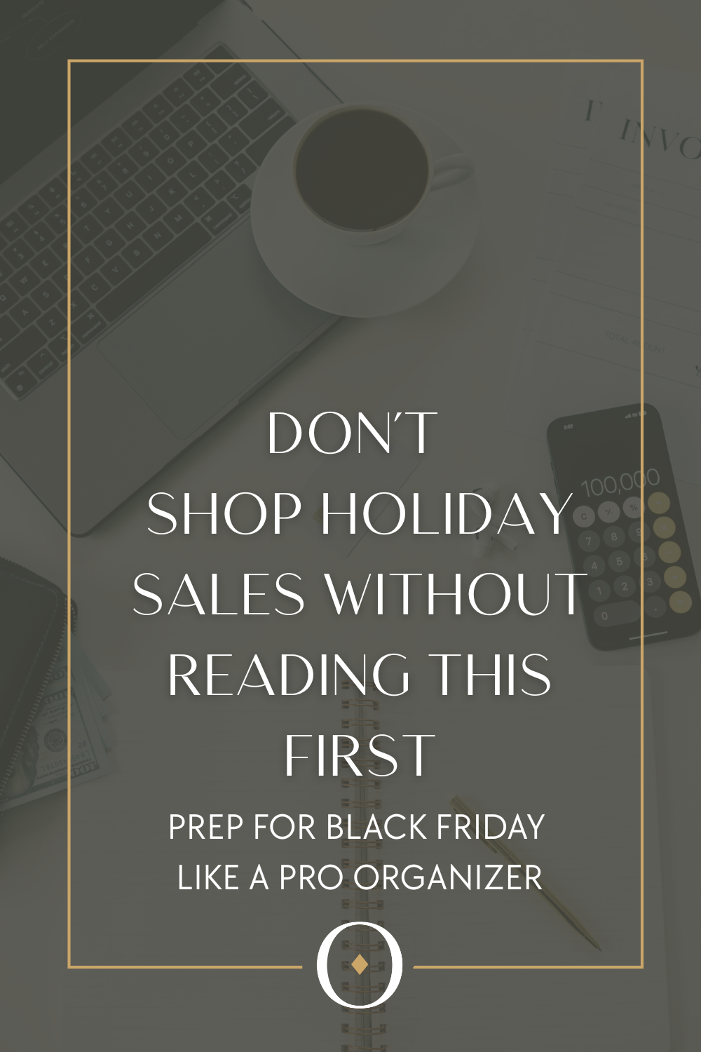Prep for Black Friday Like a Professional Organizer