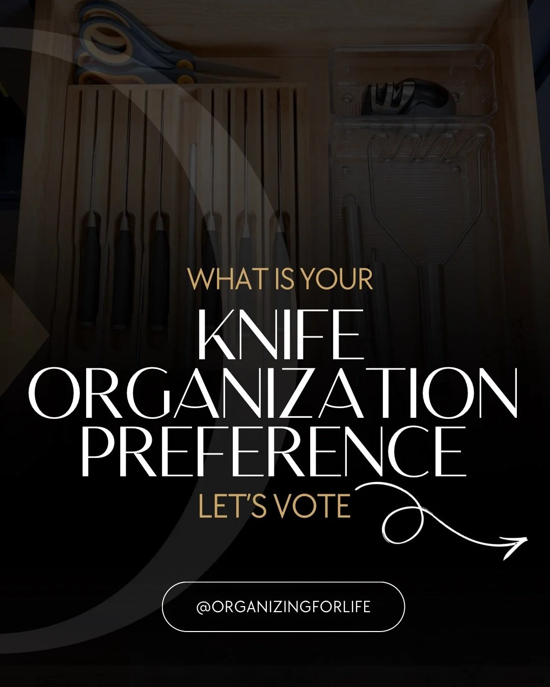 Are you team knife block or knives in a drawer organizer? Vote your preference since I know it may be ideal for some but drawer space wouldn&rsquo;t allow for it.