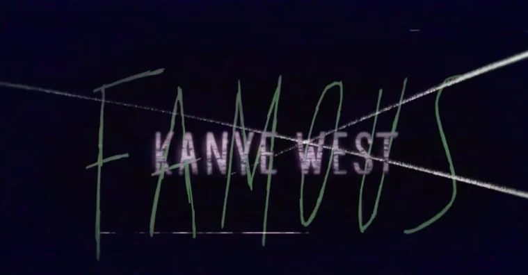 Music Videos We Love - Kanye West - FAMOUS (Unofficial)