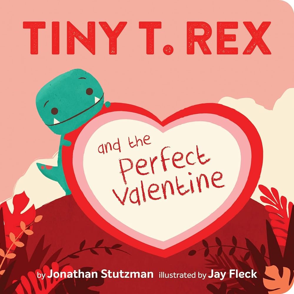 Tiny T-Rex and the Perfect Valentine 2-24.jpg