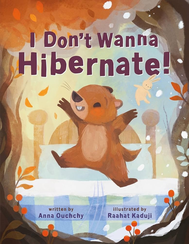 I Don’t Wanna Hibernate.jpg