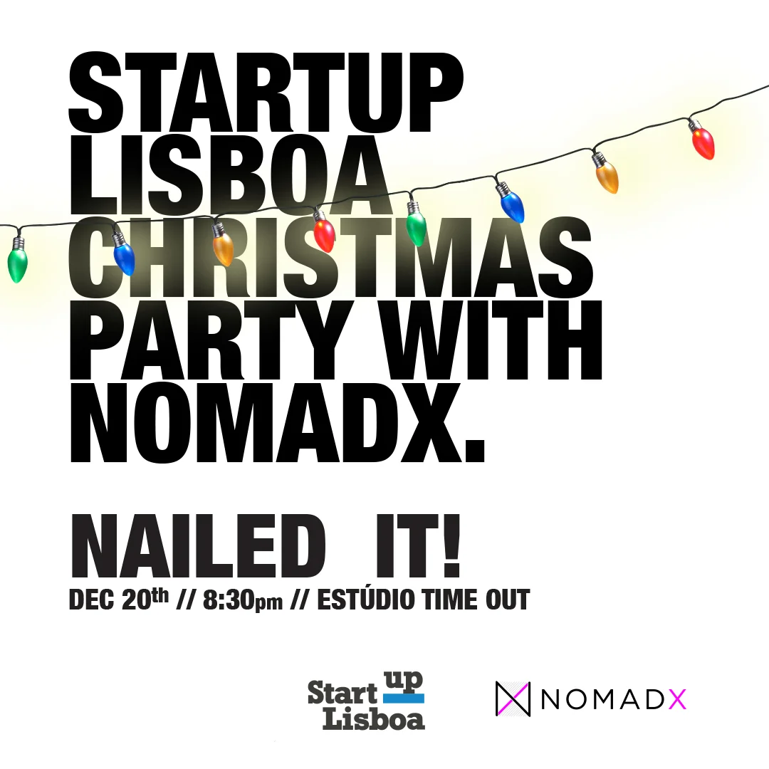 Startup Lisboa Christmas Party with NOMADX