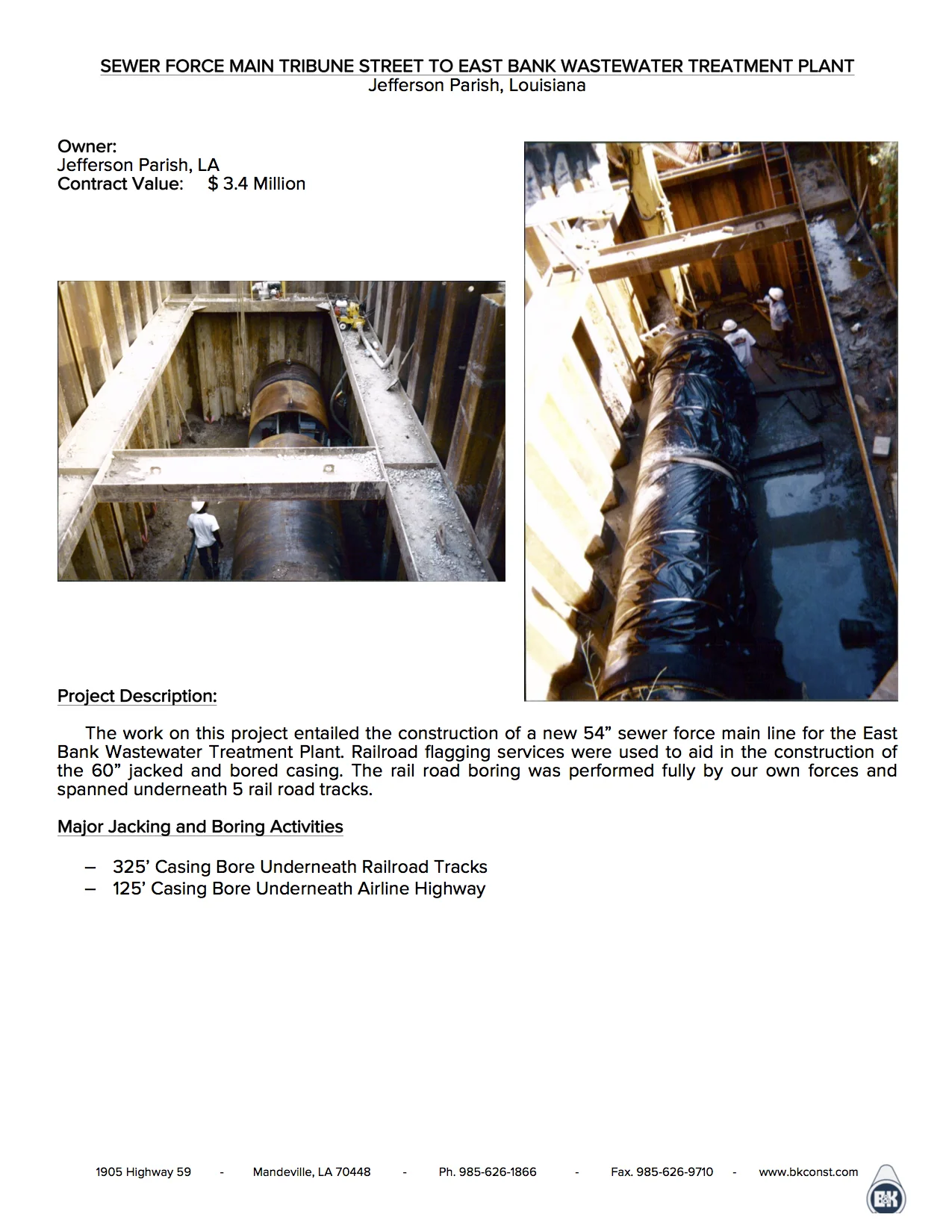 SEWER FORCE MAIN TRIBUNE STREET TO EAST BANK WASTEWATER TREATMENT PLANT