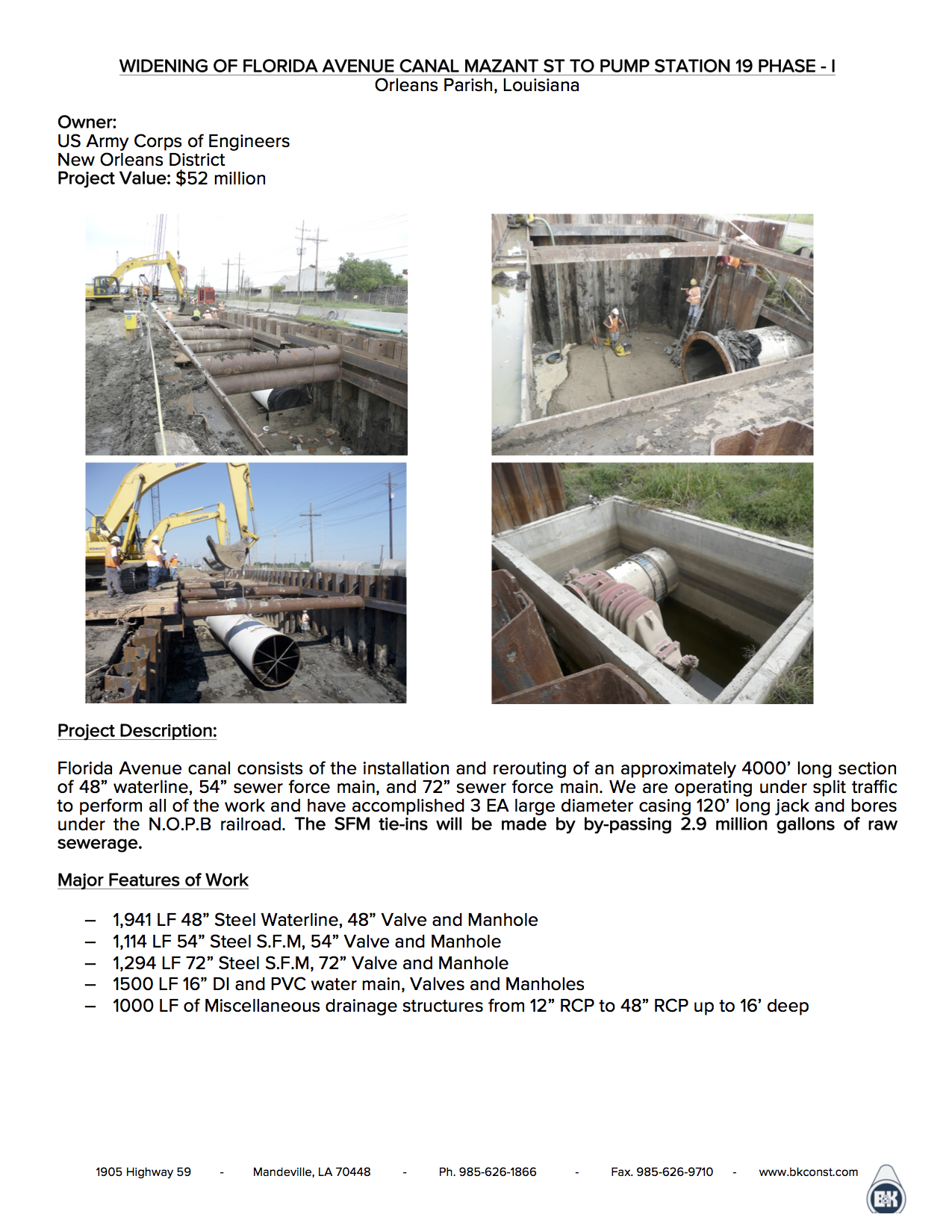 WIDENING OF FLORIDA AVENUE CANAL MAZANT ST TO PUMP STATION 19 PHASE - I