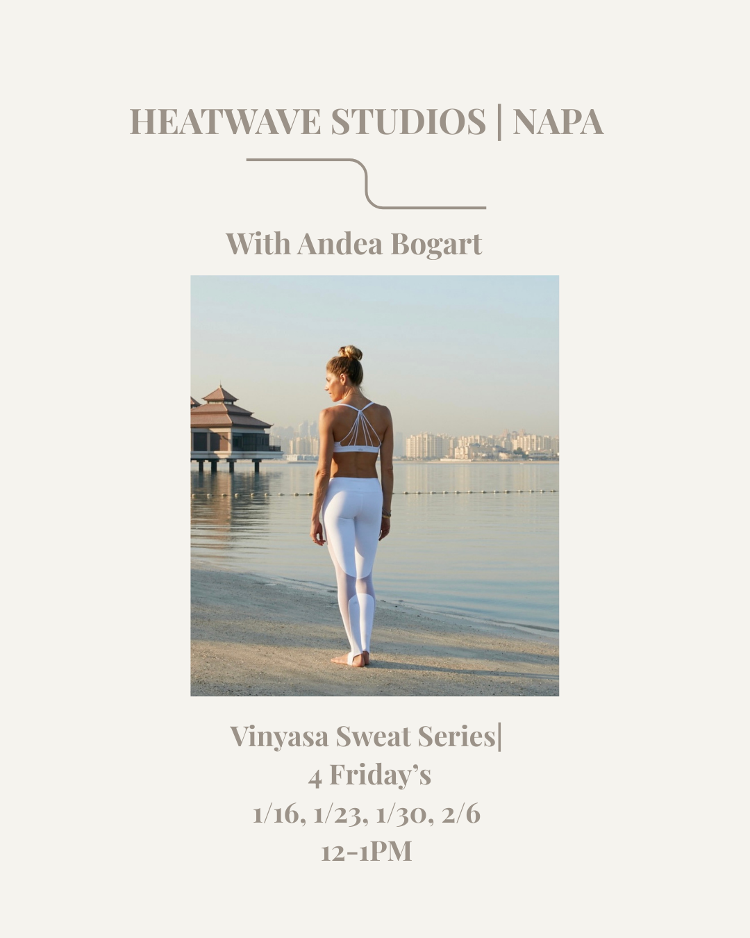 Vinyasa Sweat Series with HEAT WAVE FITNESS NAPA 