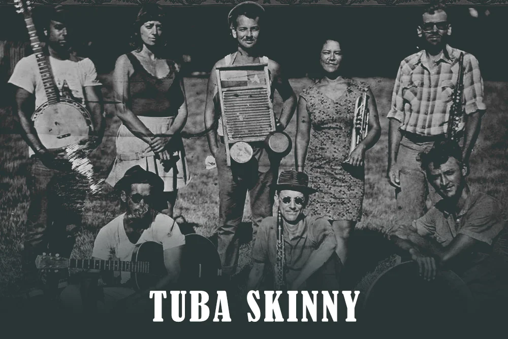 Tuba Skinny
