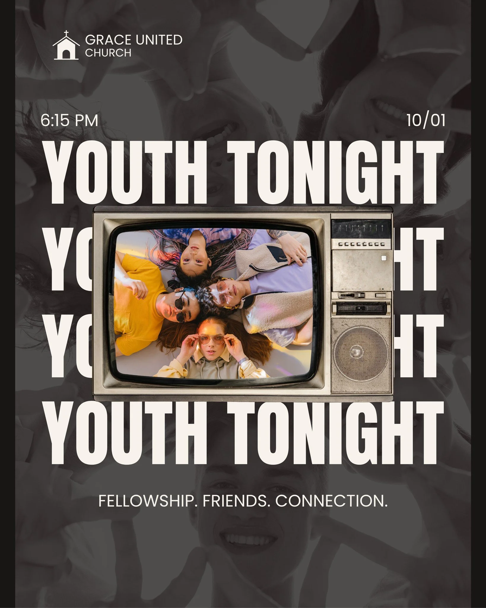 🙌 Youth Night is happening tonight!

Join us Thursday, October 1 at 6:15 PM for an evening of - fellowship, friends, and connection - at Grace United Church.

Come hang out, catch up with friends, meet new people, and enjoy some time together. We&rs