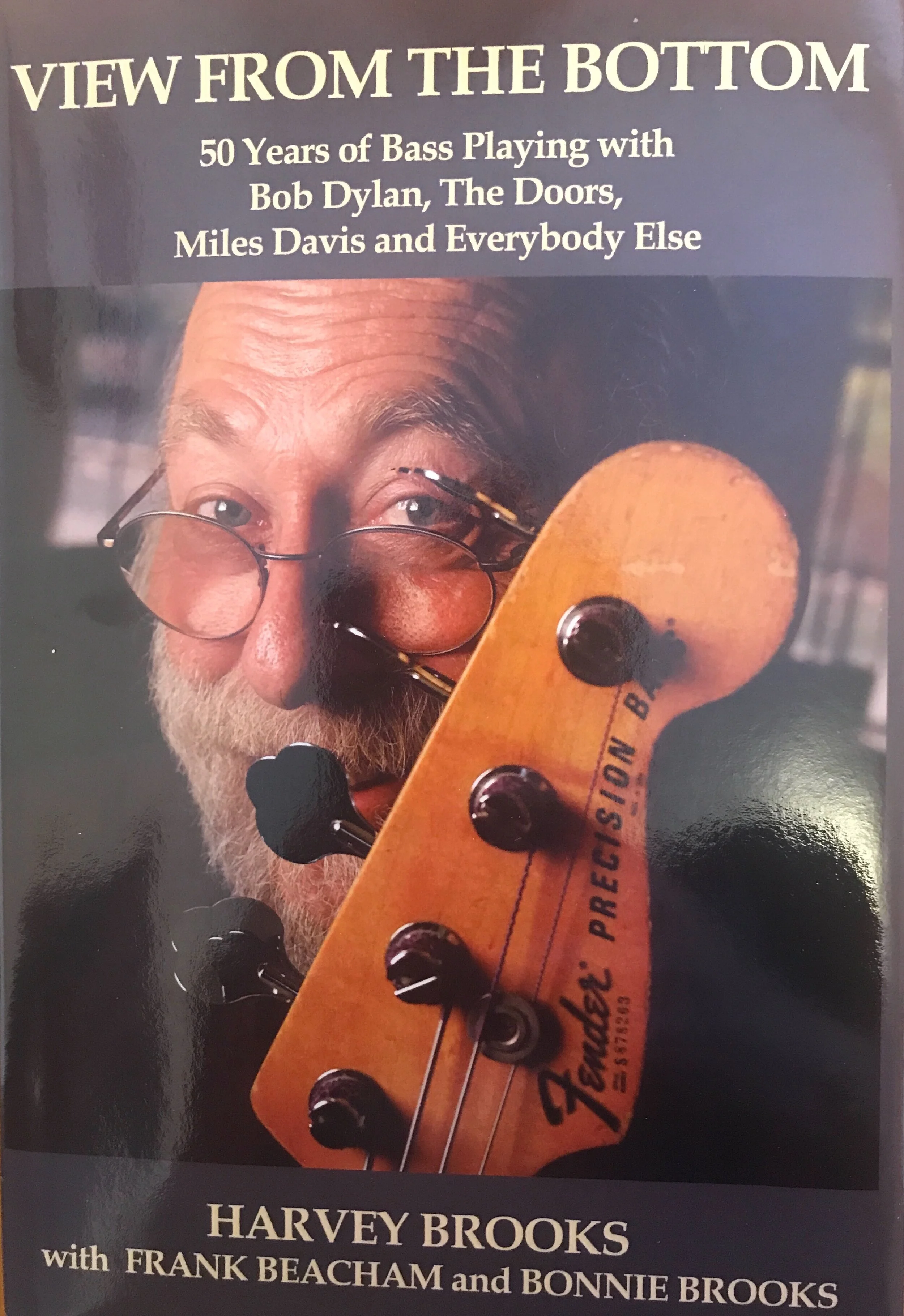 Legendary Bass Player Harvey Brooks book "View From The Bottom" — Baron