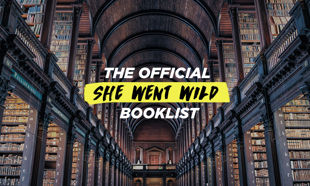 The Official She Went Wild Booklist